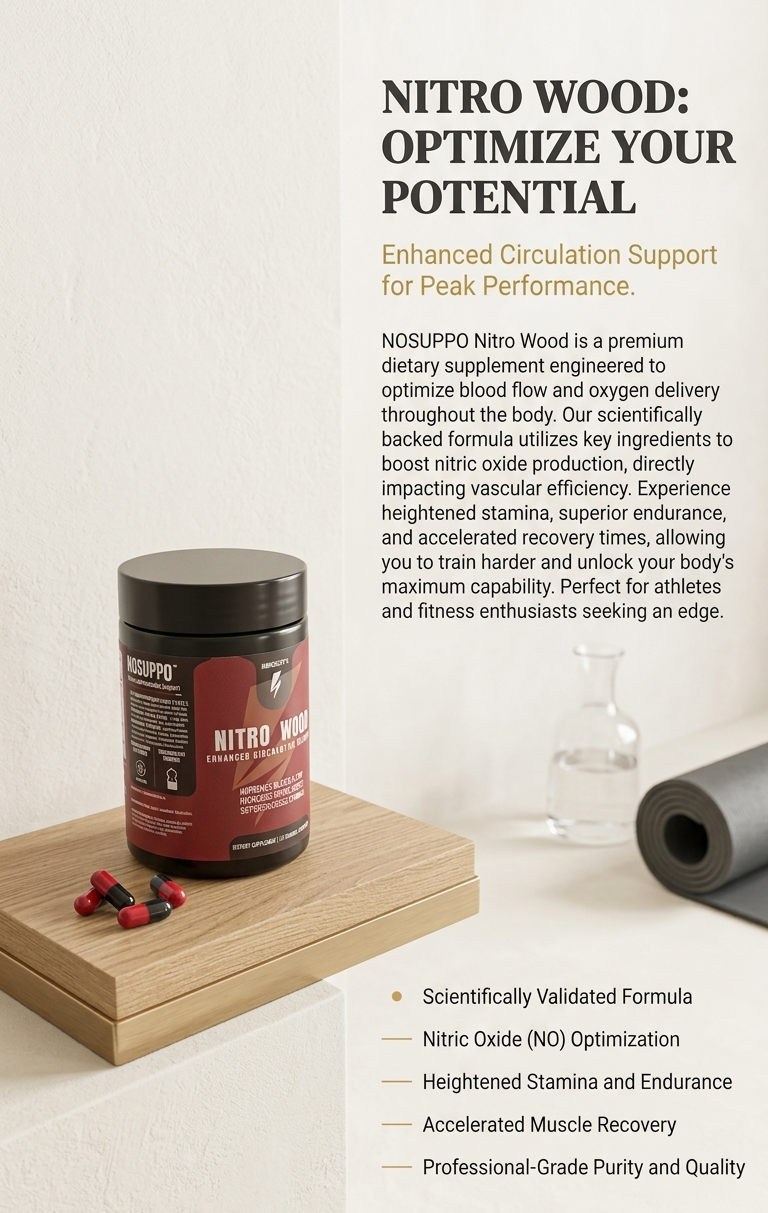 Nitro Wood: Advanced Nitric Oxide Booster & Circulation Support – 60 Capsules